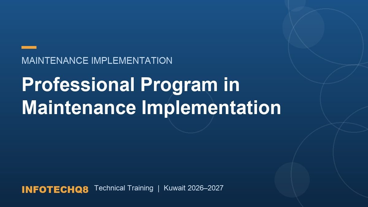 Professional Program in Maintenance Implementation